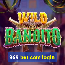 969 bet com login